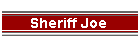 Sheriff Joe